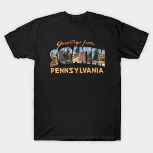 Greetings from Scranton Pennsylvania T-Shirt